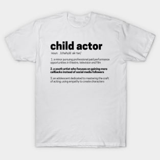 Definition of Child Actor T-Shirt